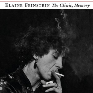 Tension, Tenderness, & Truth: Reading Elaine Feinstein