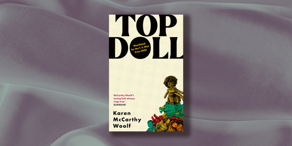 this is an image of Karen McCarthy Woolf's book Top Doll. 