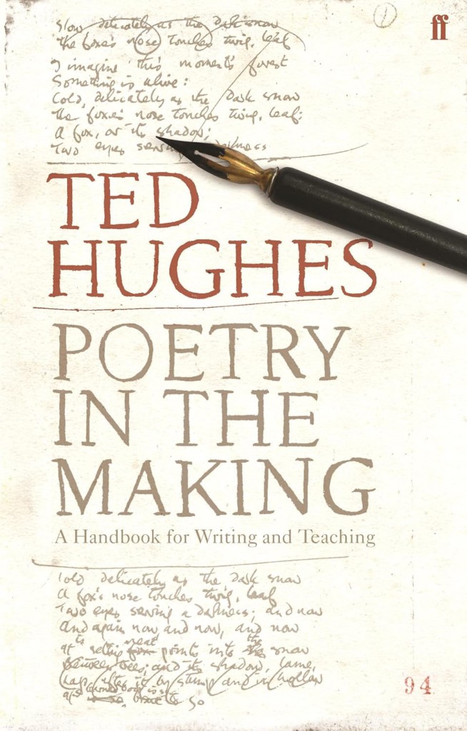 Ted Hughes' Poetry in the Making